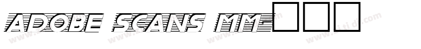 adobe scans mm字体转换
